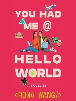 cover image of You Had Me at Hello World